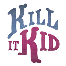 Kill It Kid Logo Kill It Kid Logo
